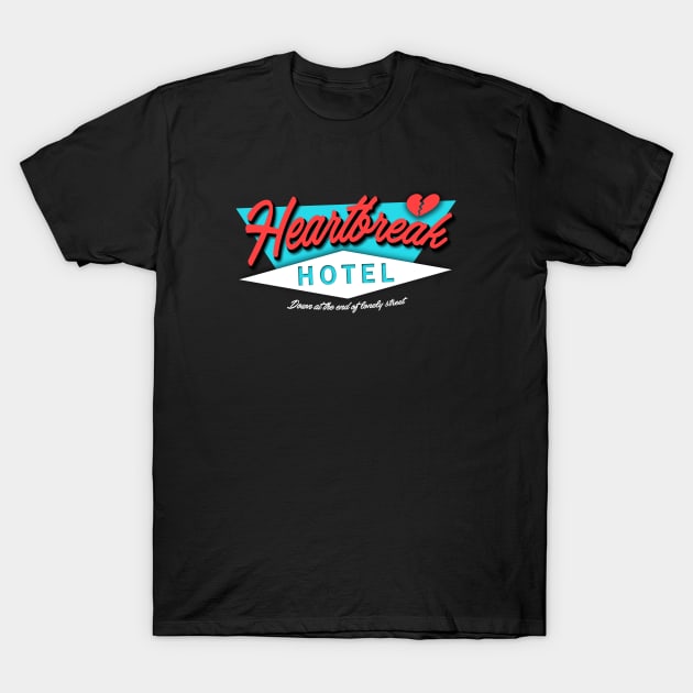 Heartbreak Hotel T-Shirt by ShredBeard